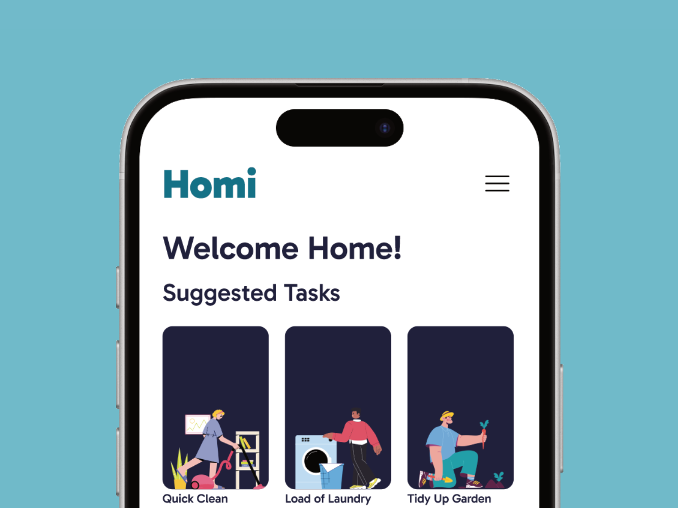 Homi's home screen with suggested tasks: Quick Clean, Load of Laundry, and Tidy Up Garden